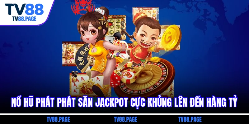 Nổ hũ Phát Phát