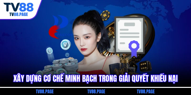 Xây dựng cơ chế minh bạch trong giải quyết khiếu nại